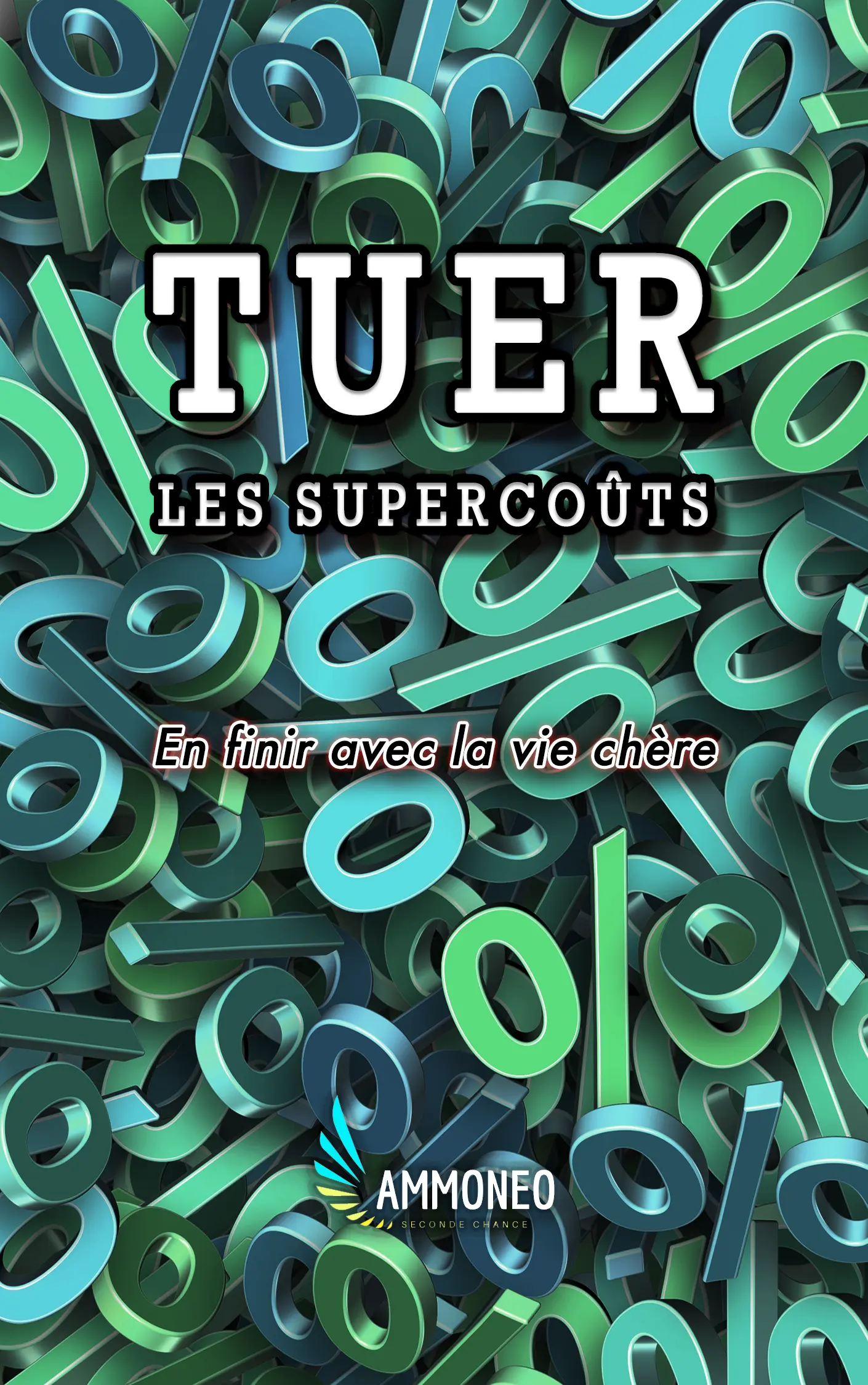 Image de couverture de notre futur livre intitule “Tuer les supercoûts - En finir avec la vie chère”