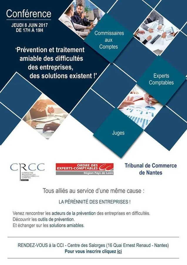 Affiche de la conference "Prevention et traitement amiable des difficultés des entreprises, des solutions existent !", se tenant à Nantes, en 2017.