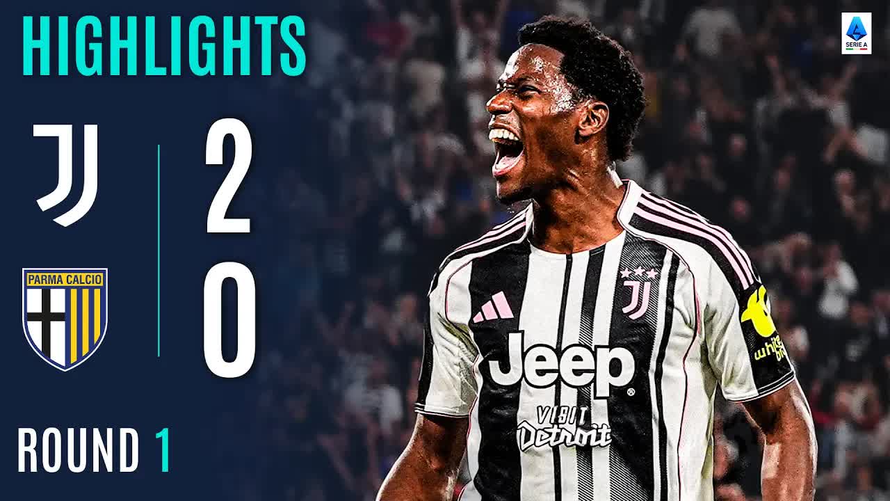 JUVENTUS-PARMA 2-0 | HIGHLIGHTS | Bianconeri Off to Flying Start! | Serie A 2025/26