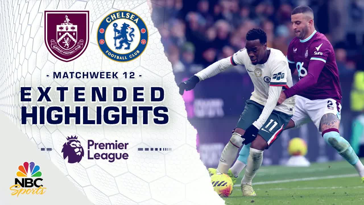 Burnley v. Chelsea | PREMIER LEAGUE HIGHLIGHTS | 11/22/2025 | NBC Sports