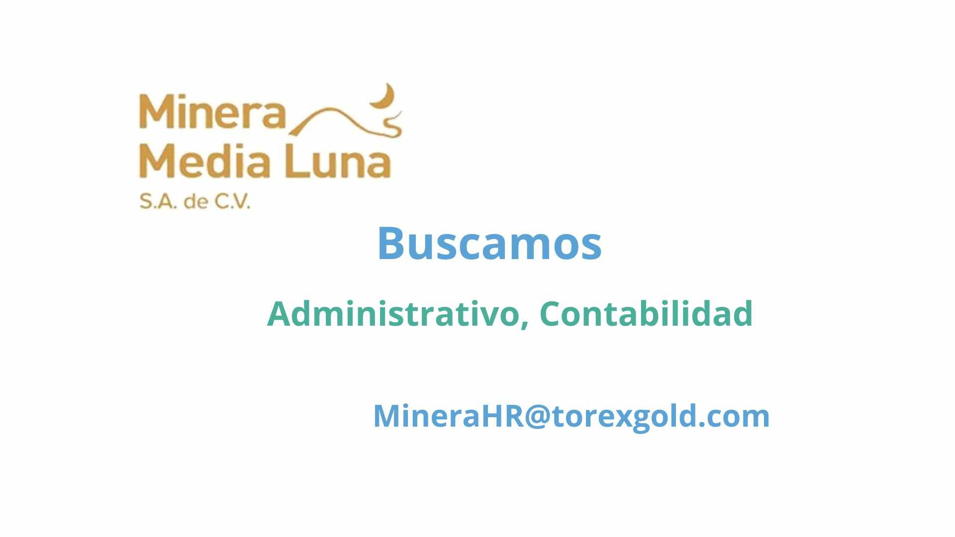 Oportunidad Laboral Minera Media Luna