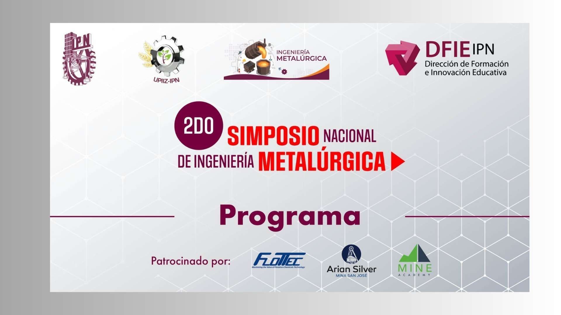 Programa del 2do Simposio de Ingeniería Metalúrgica de la UPIIZ-IPN