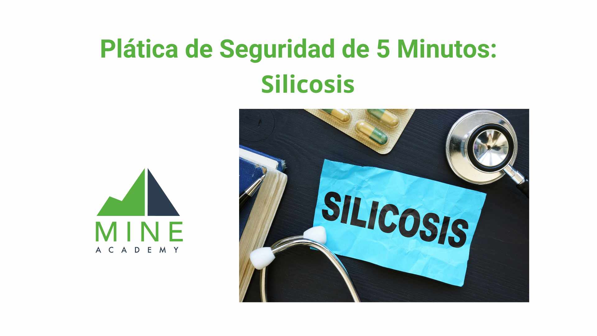 Platica de seguridad de 5 minutos: Silicosis