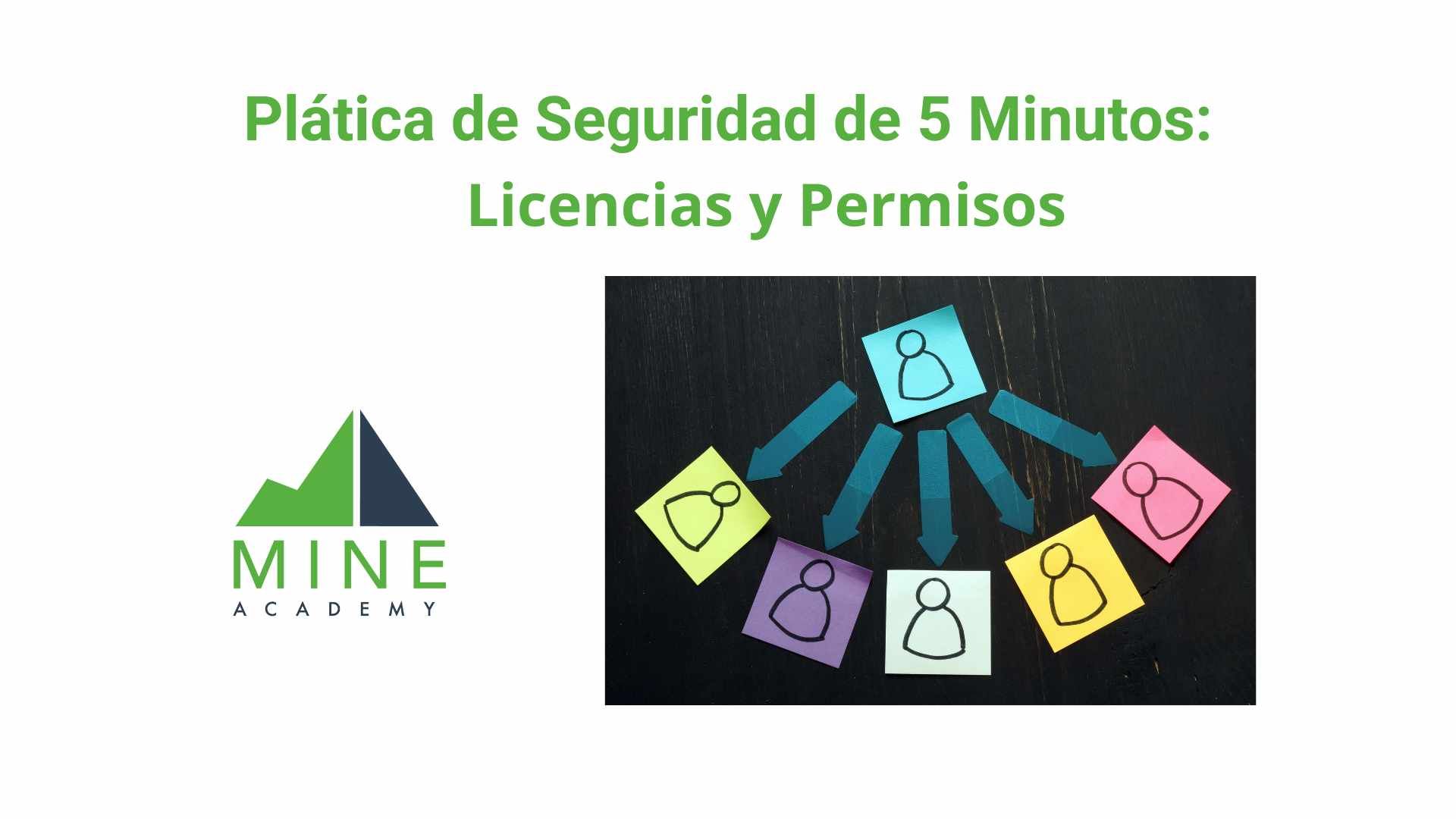 Platica de seguridad de 5 minutos: Licencias y Permisos