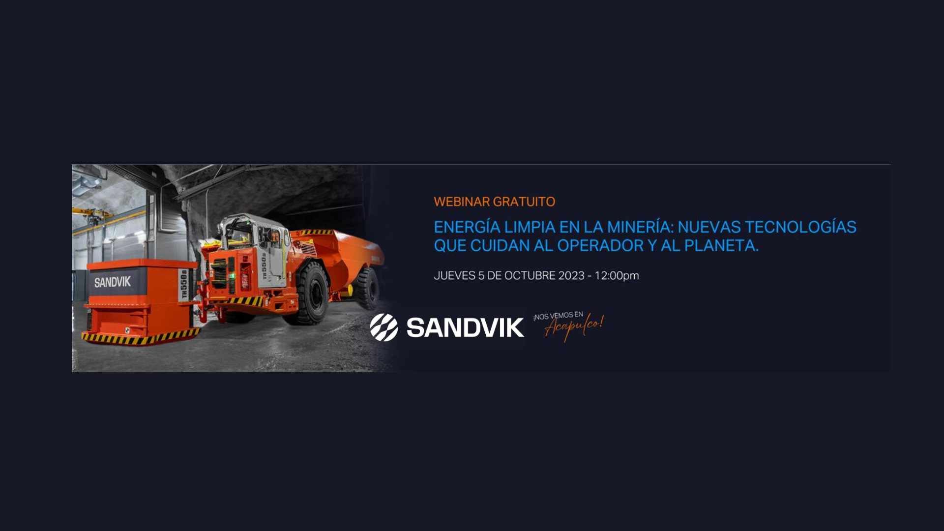 Energía Limpia en la Minería: Sandvik Lidera el Cambio hacia Vehículos a Batería.
