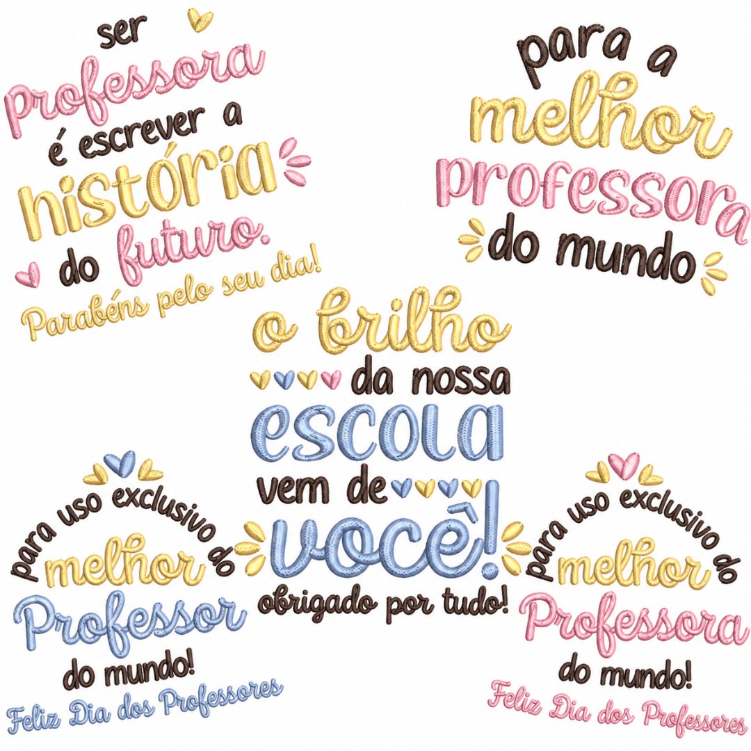 Matrizes de Bordado - Coleção Frases Professores