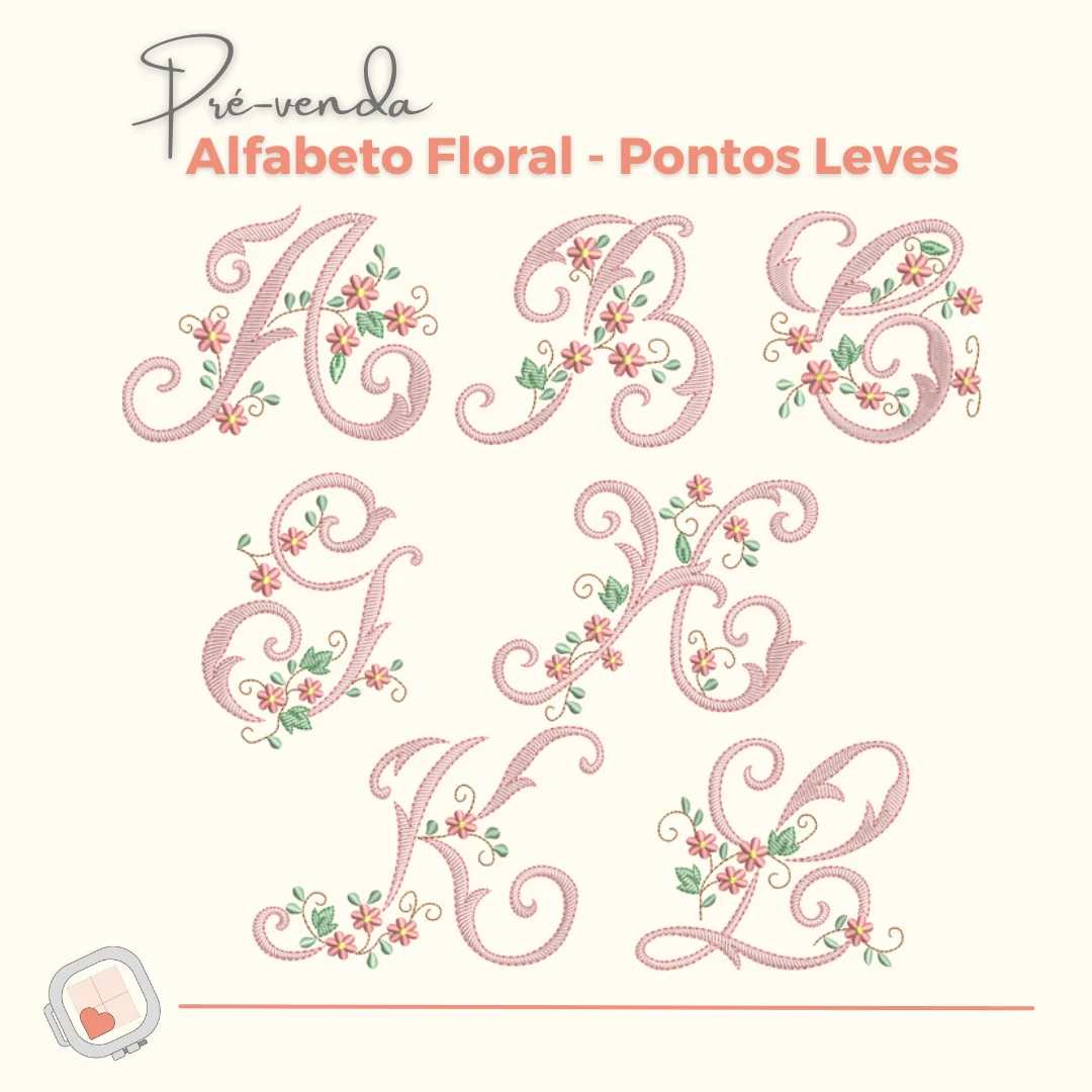 Matrizes de Bordado - Alfabeto Floral Pontos Leves