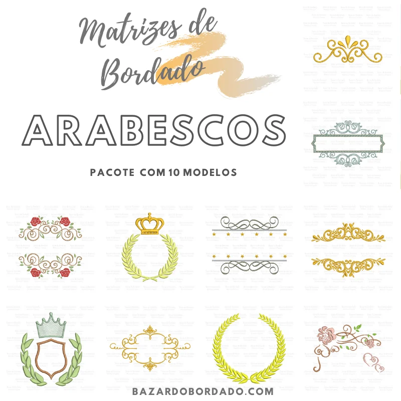 Matrizes de Bordado - Pacote Arabescos