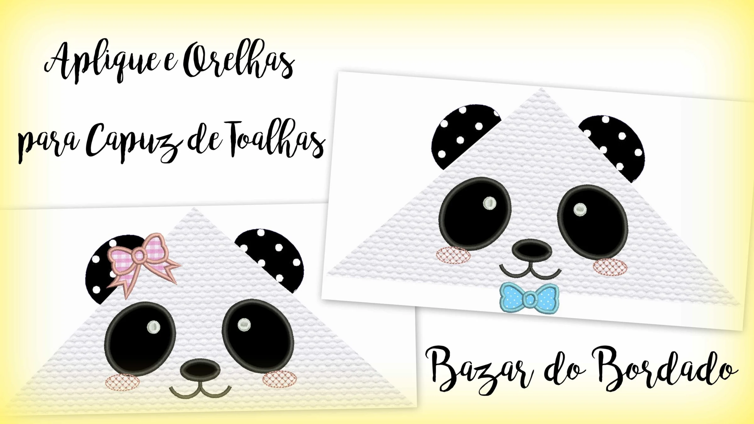 Projeto na Bordadeira - Aplique e Orelhas Panda