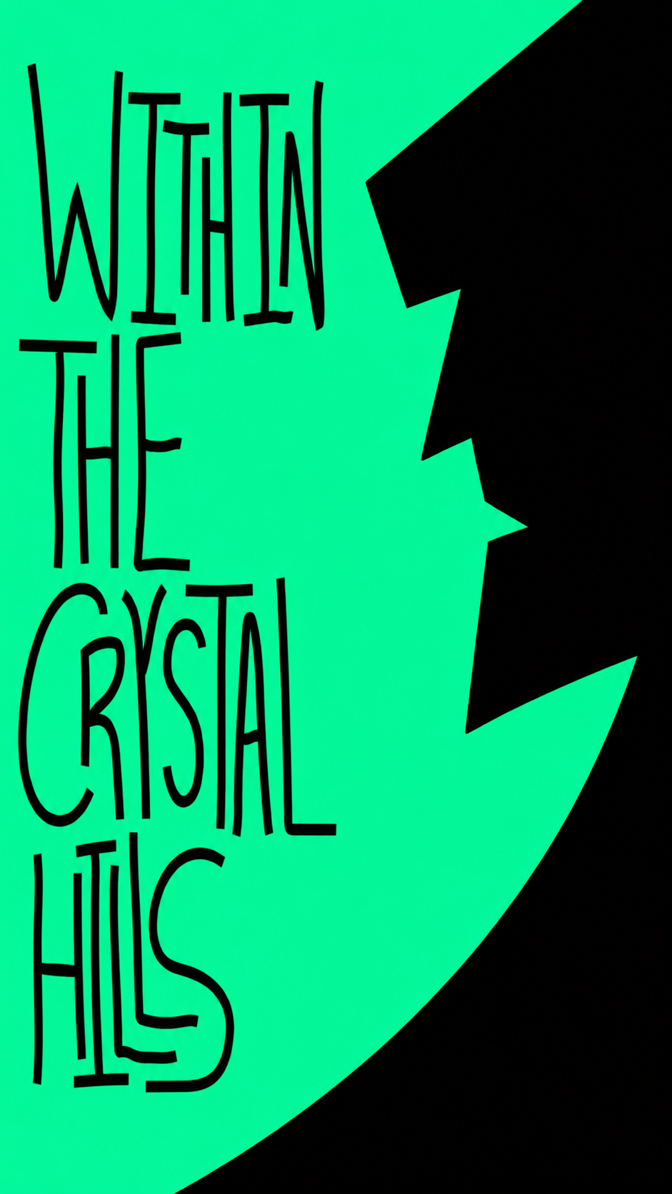 Within the Crystal Hills