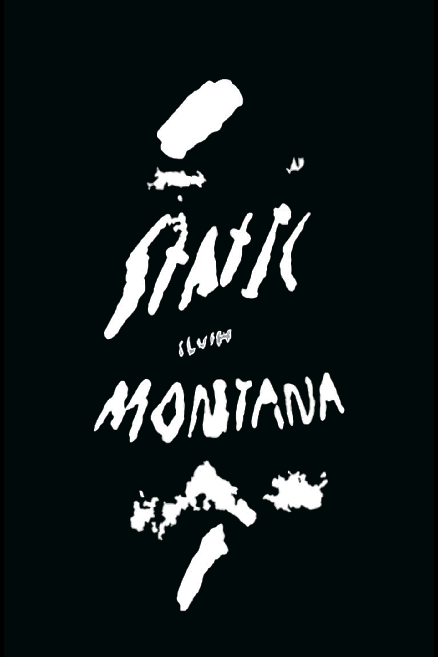 Static Slush Montana