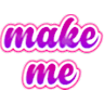 :make_me: