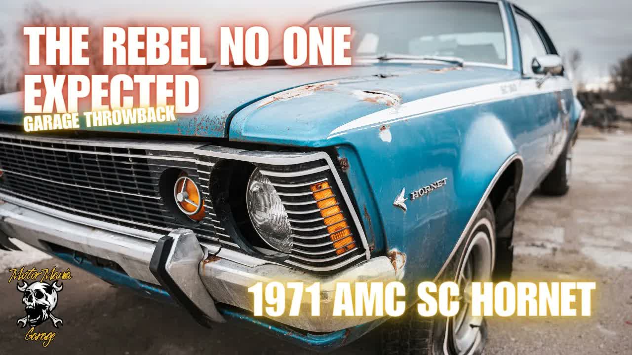 Hornets are buzzing here: 1971 AMC SC Hornet