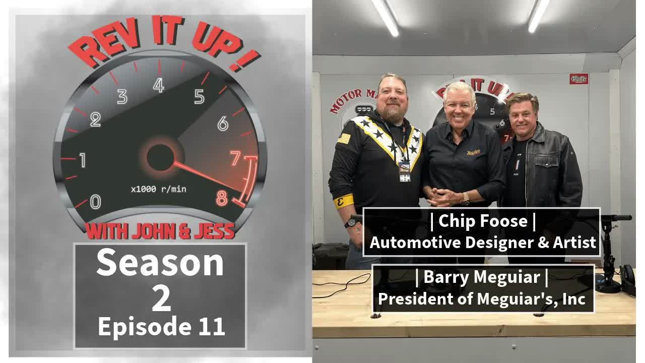 Barry Meguiar | Chip Foose | Rev it Up! Season 2 Episode 11