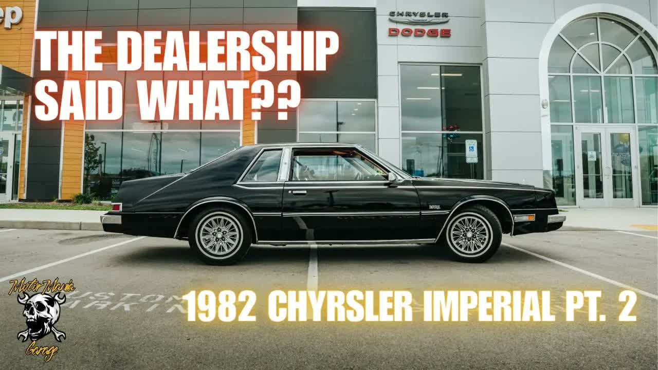Taking a 1982 Chrysler Imperial to a Dodge Dealership!