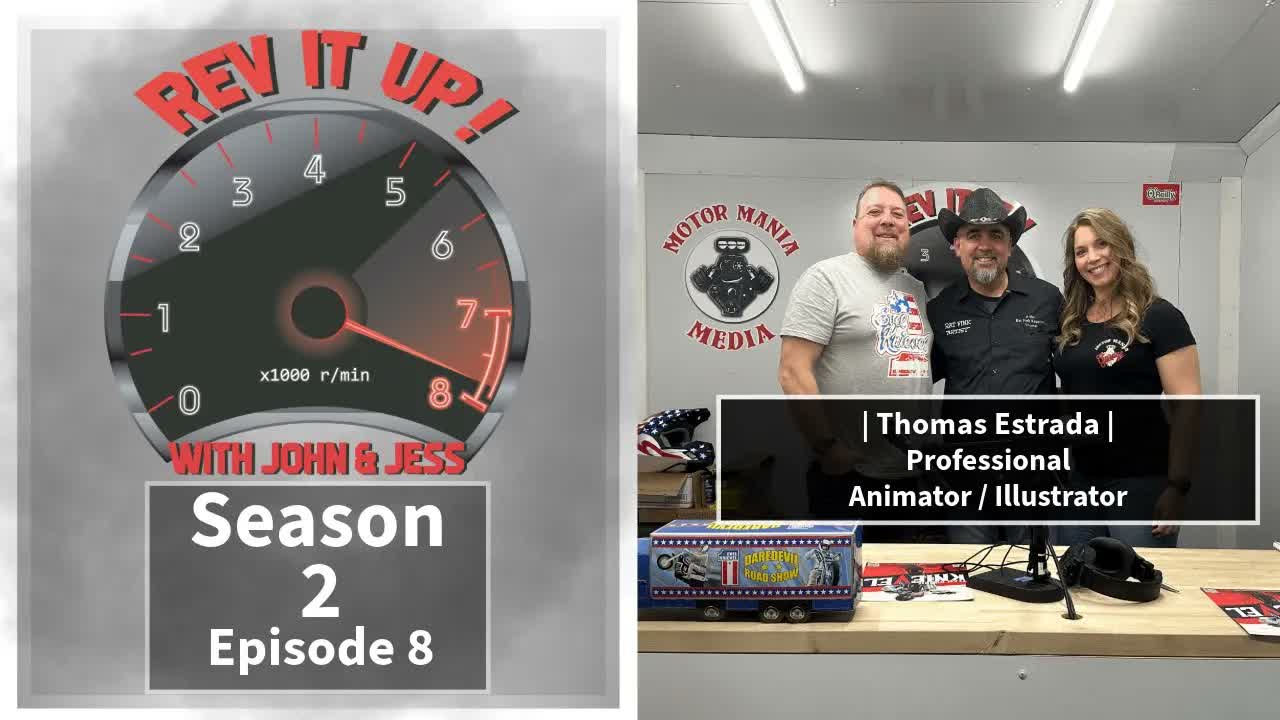 Thomas Estrada | Rev it Up! Season 2 Episode 8