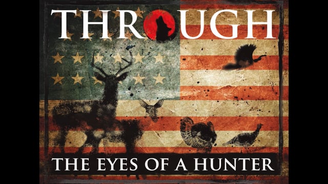 Through the Eyes of the Hunter Season 2 - Episode 3 - Q1W15 Rick White Iowa and Dan White Iowa