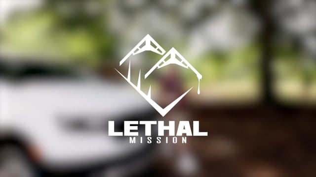 Lethal Mission - Season 8 - Episode 4 - Deer Season '22 Vlog 1.mp4