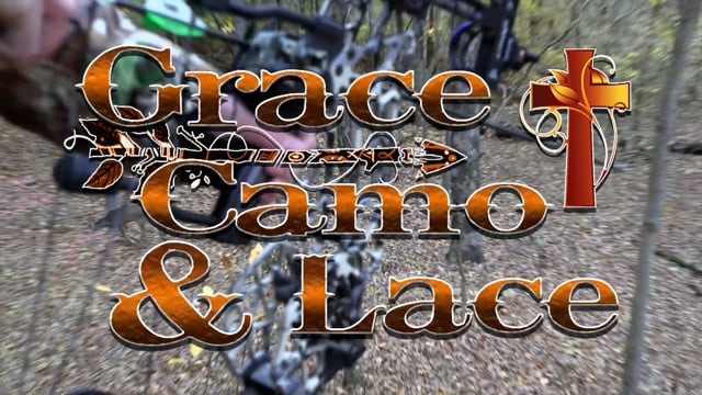 Grace Camo & Lace - Season 6 - Episode 4 -  Turkey Hunting the Prairie State Part 1
