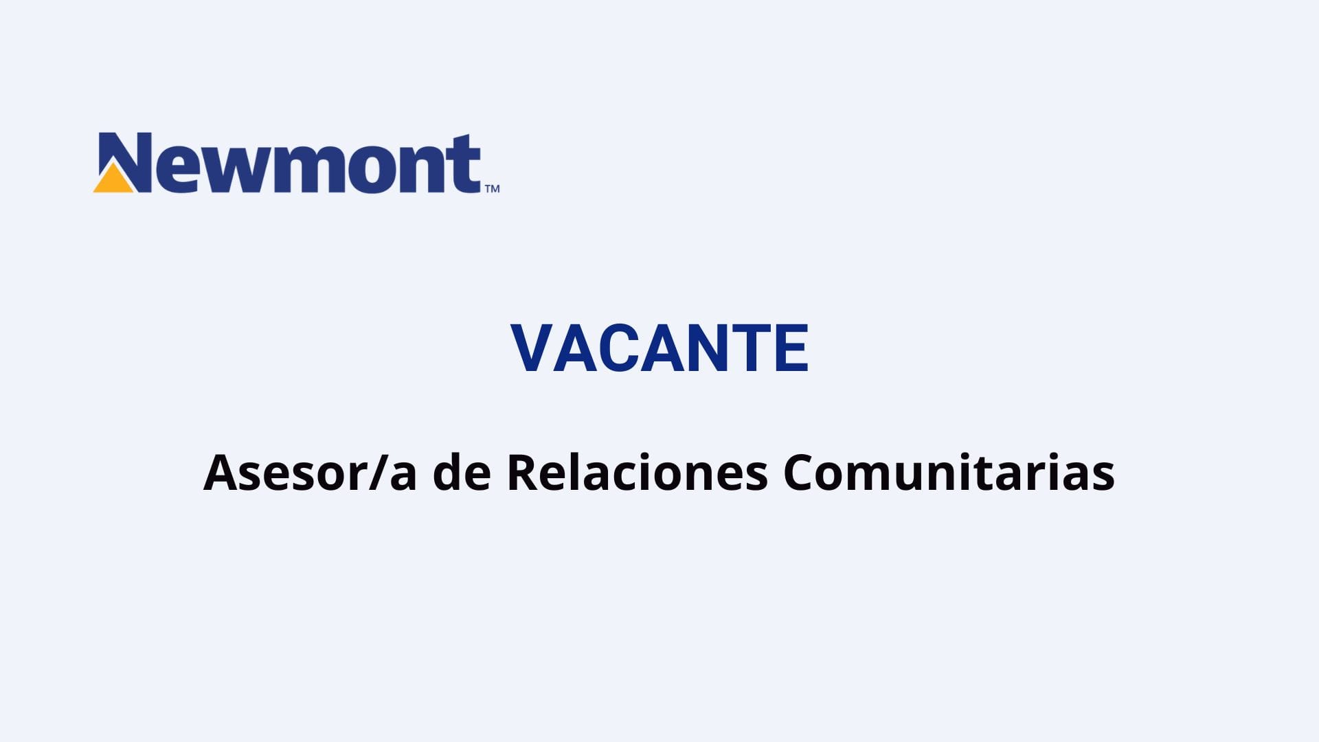 Oportunidad Laboral Newmont Peñasquito