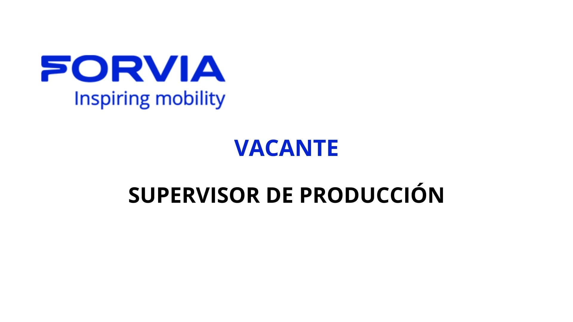 Oportunidad Laboral FORVIA