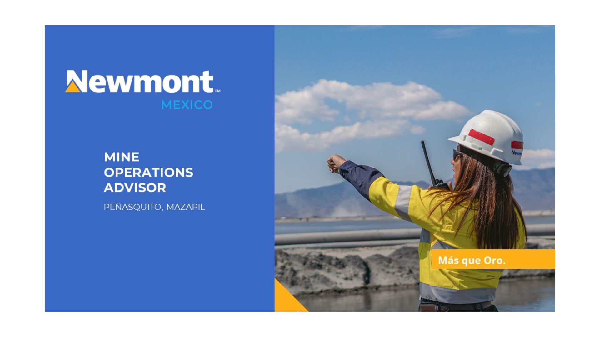 Oportunidad laboral Newmont Peñasquito