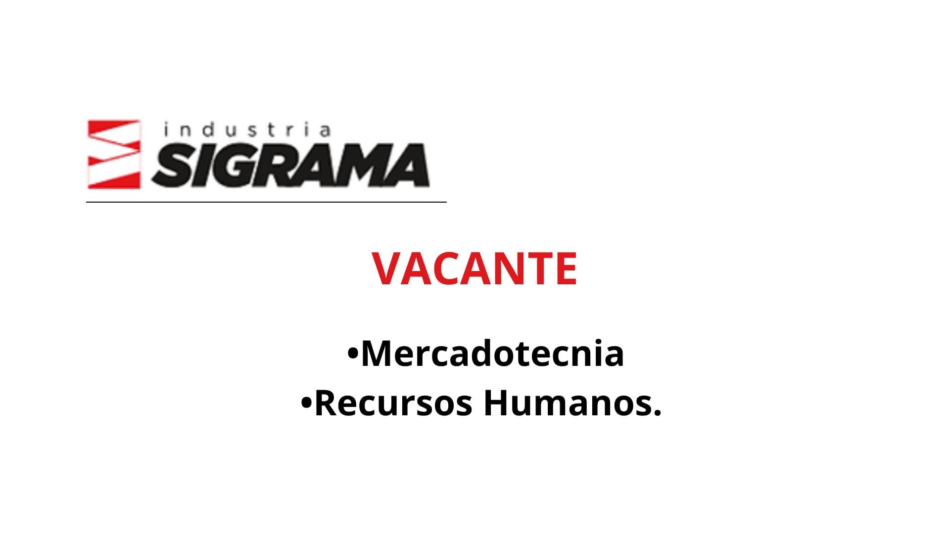 Oportunidad Laboral SIGRAMA