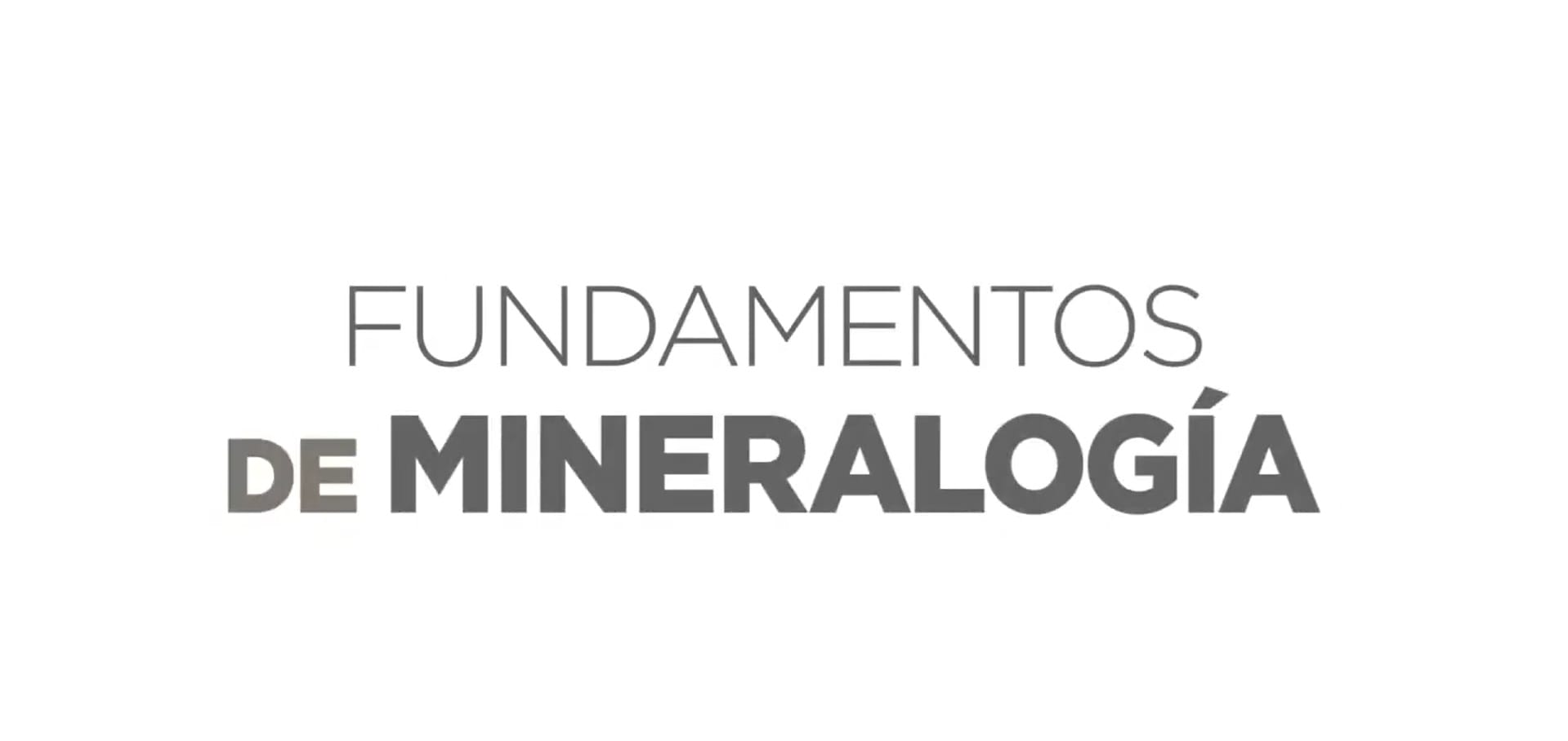 Fundamentos de Mineralogía.