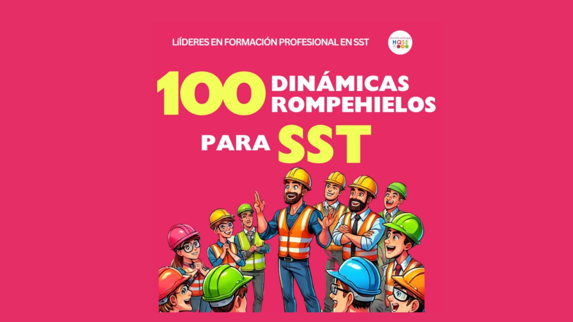 100 Dinámicas Rompe Hielos para SST