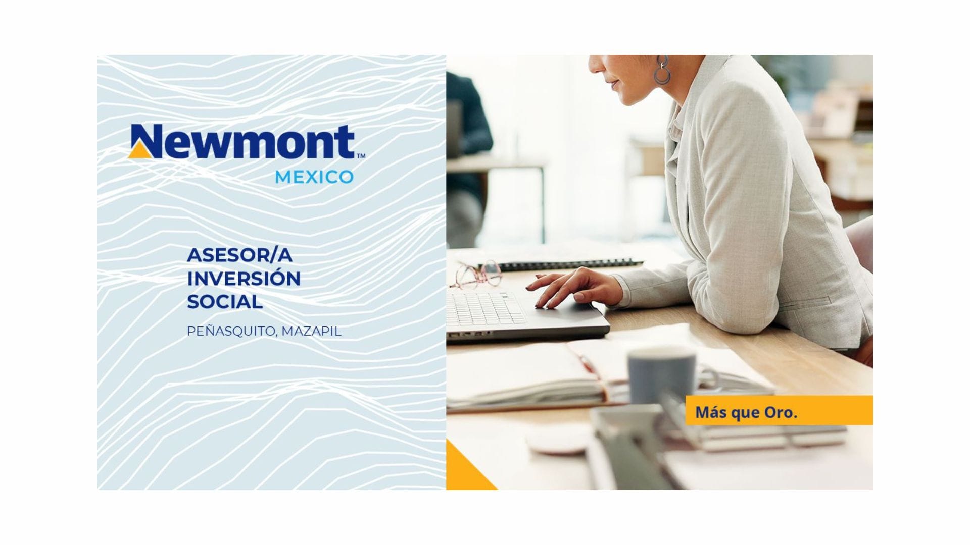 Oportunidad Laboral Newmont Peñasquito