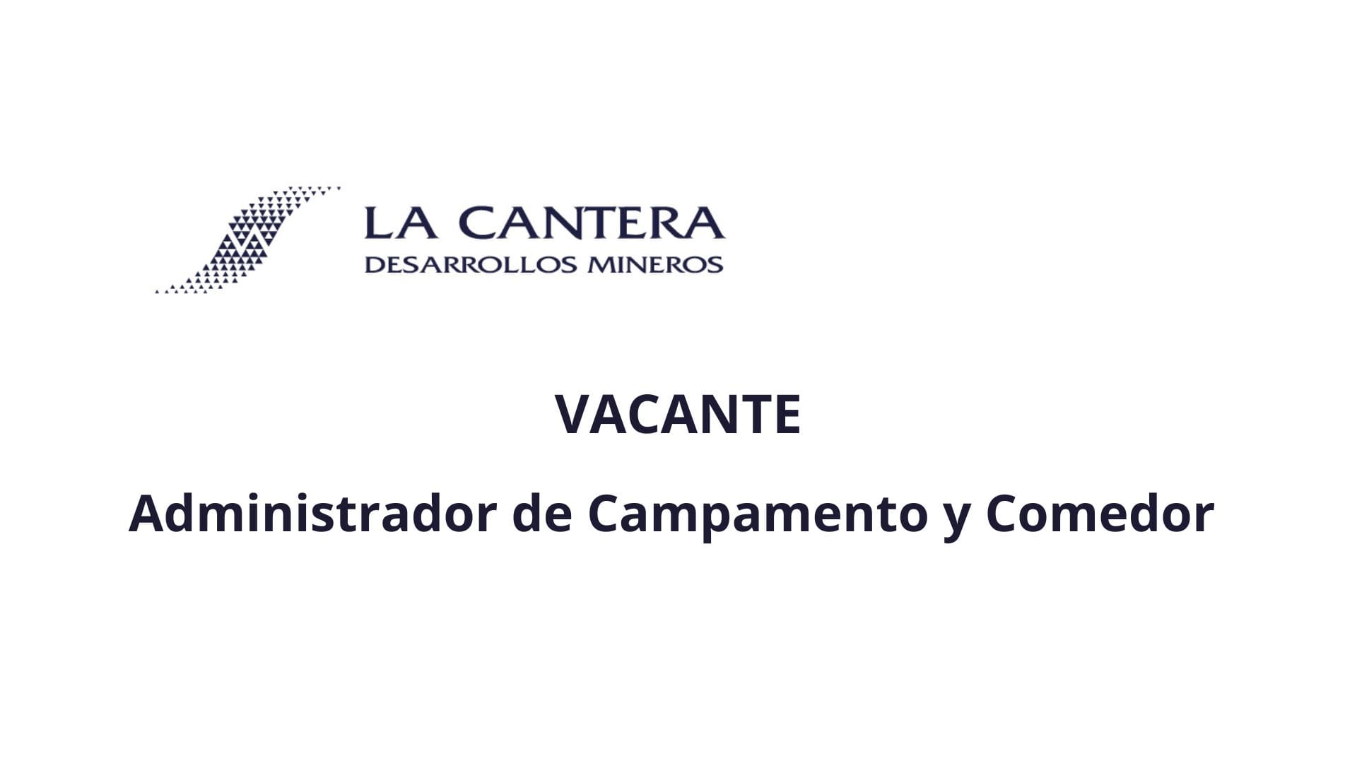 Oportunidad Laboral La Cantera