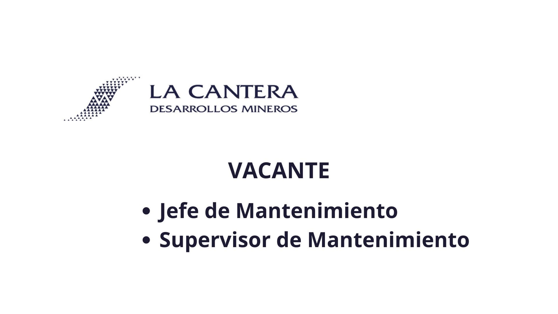 Oportunidad Laboral La Cantera