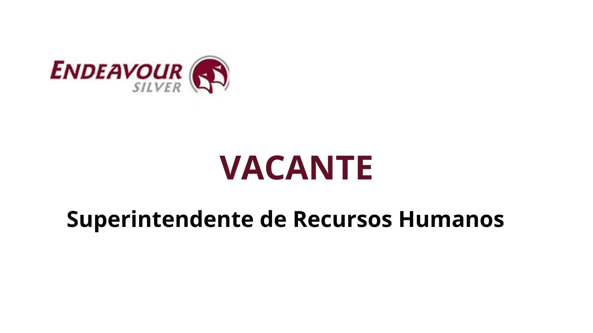 Oportunidad Laboral Endeavour Silver