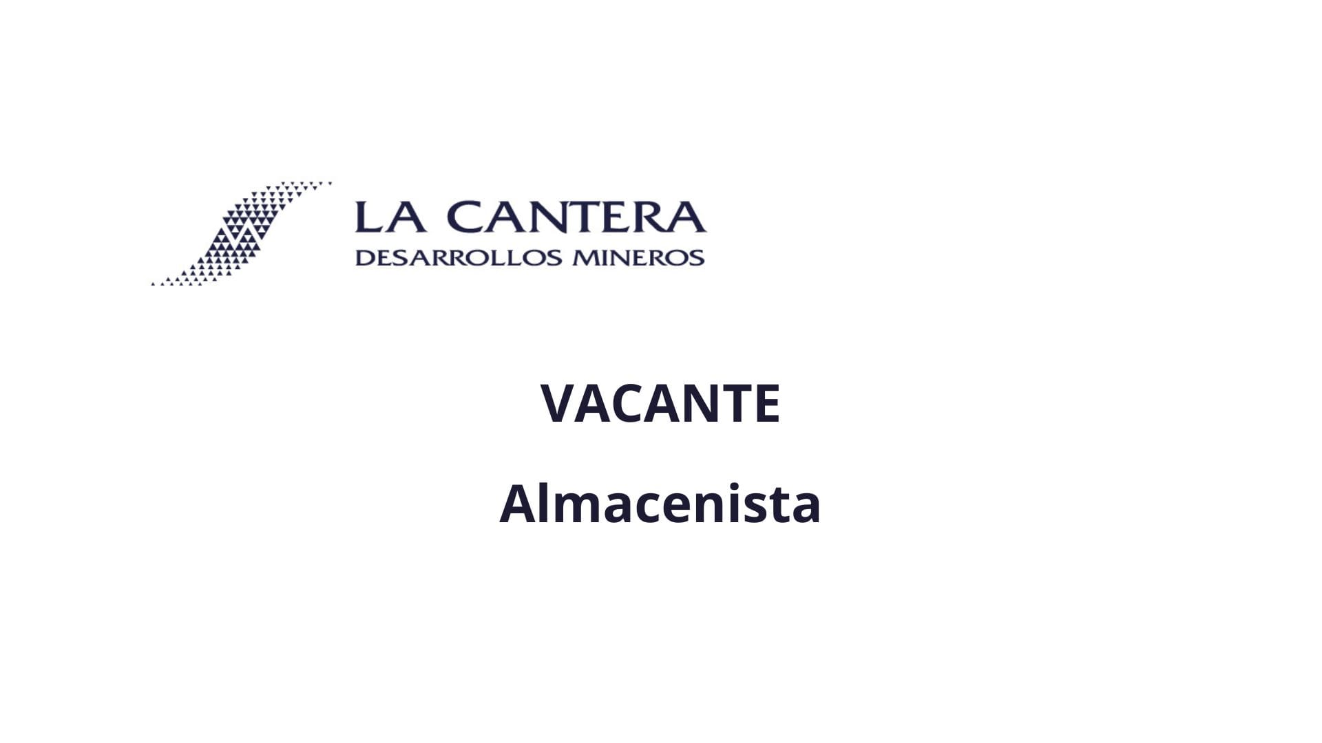 Oportunidad Laboral La Cantera