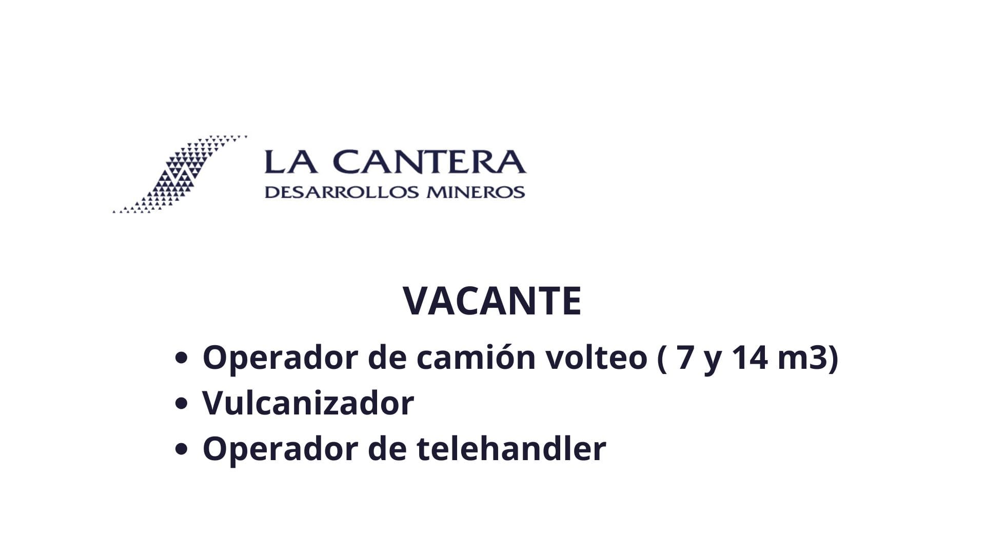 Oportunidad Laboral La Cantera