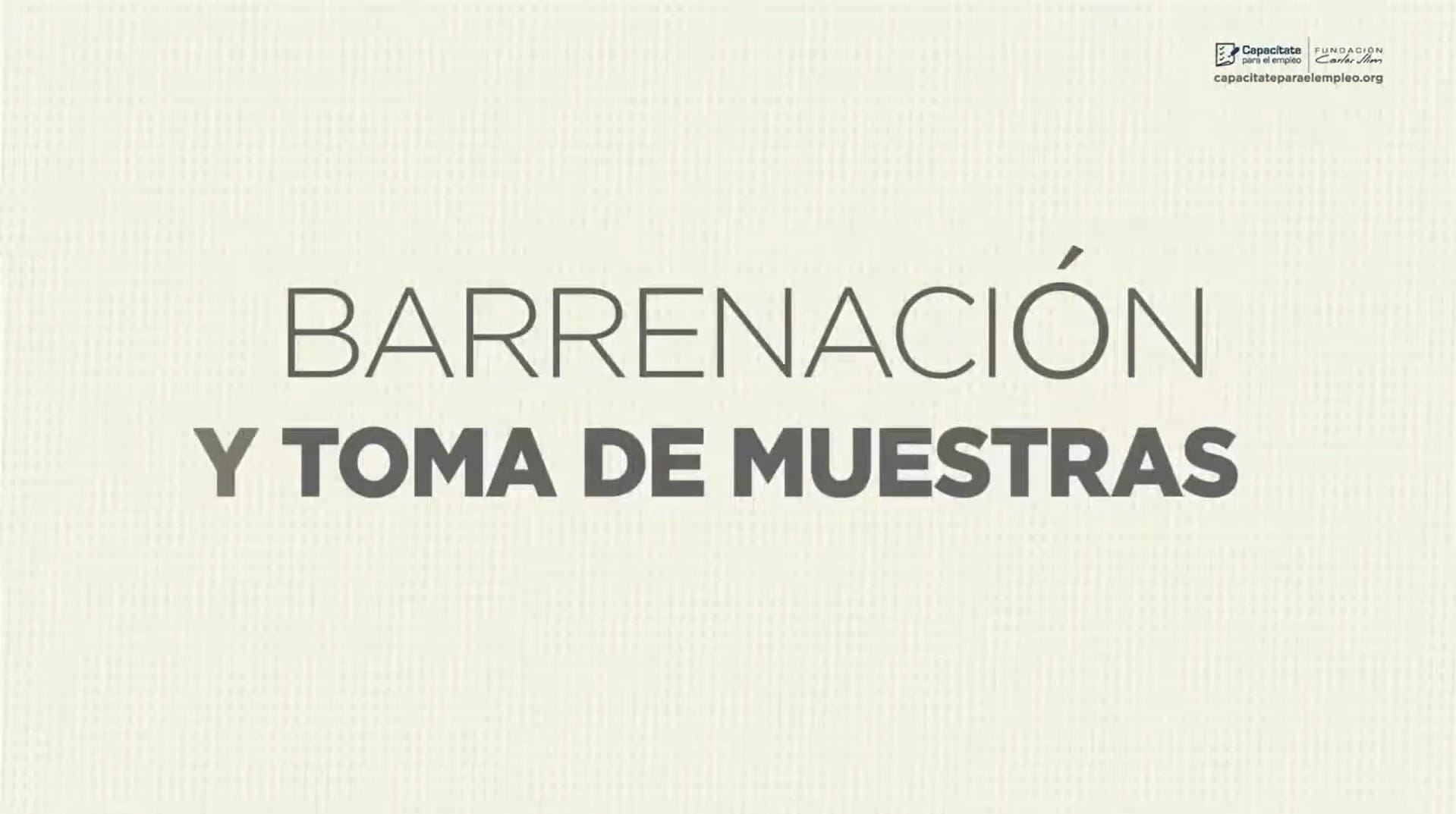 Barrenación o Perforación y Toma de Muestras en Minería.