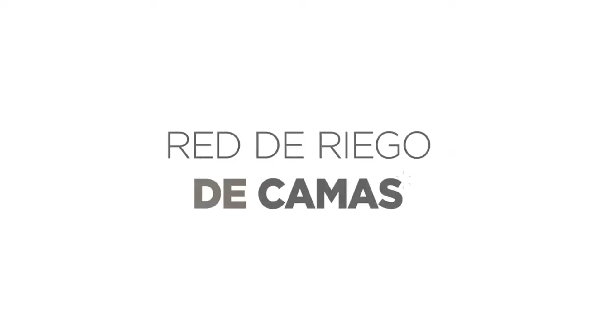 Red de Riego de Camas [Lixiviación].