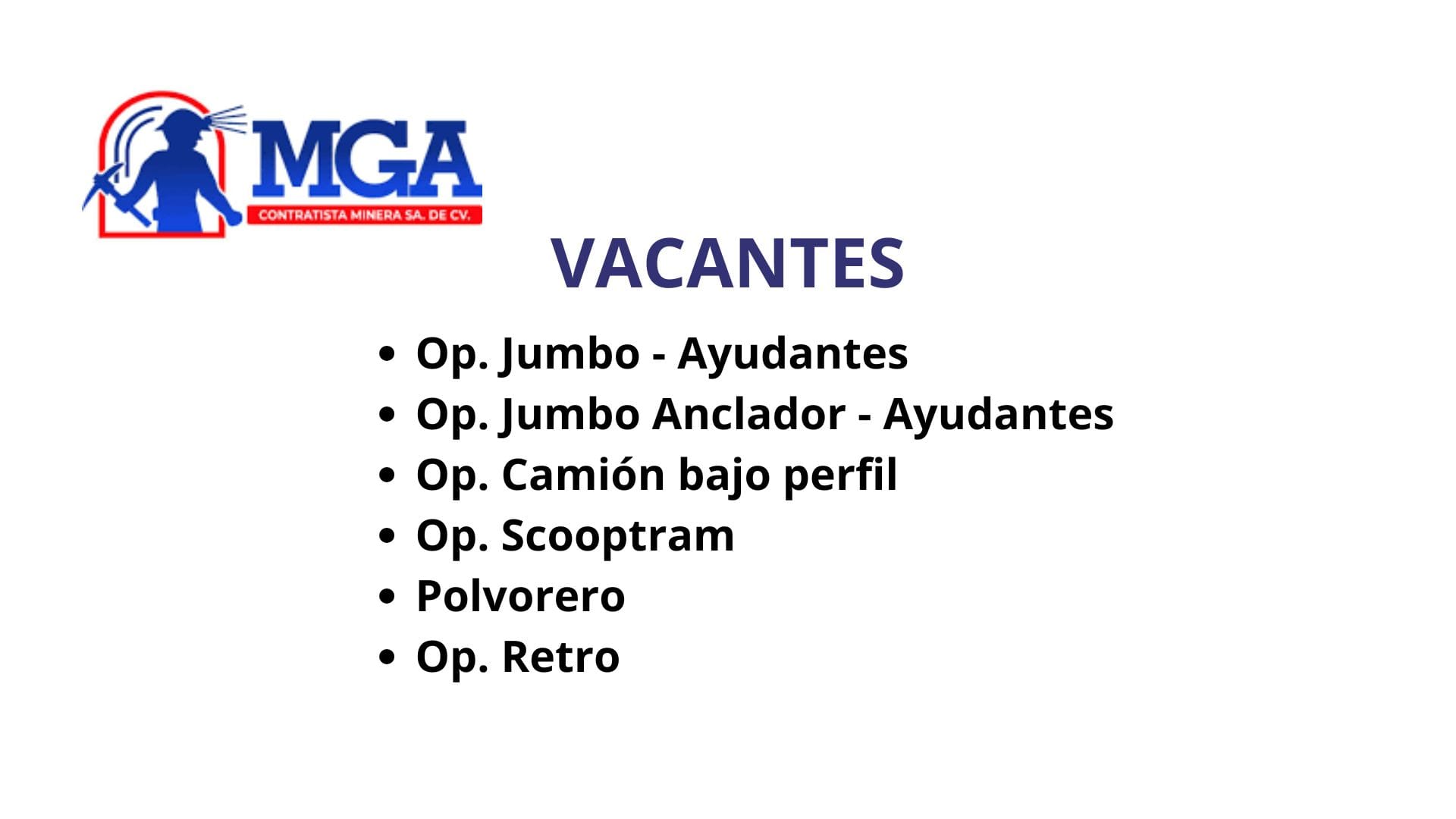 Oportunidad Laboral MGA Contratista Minera