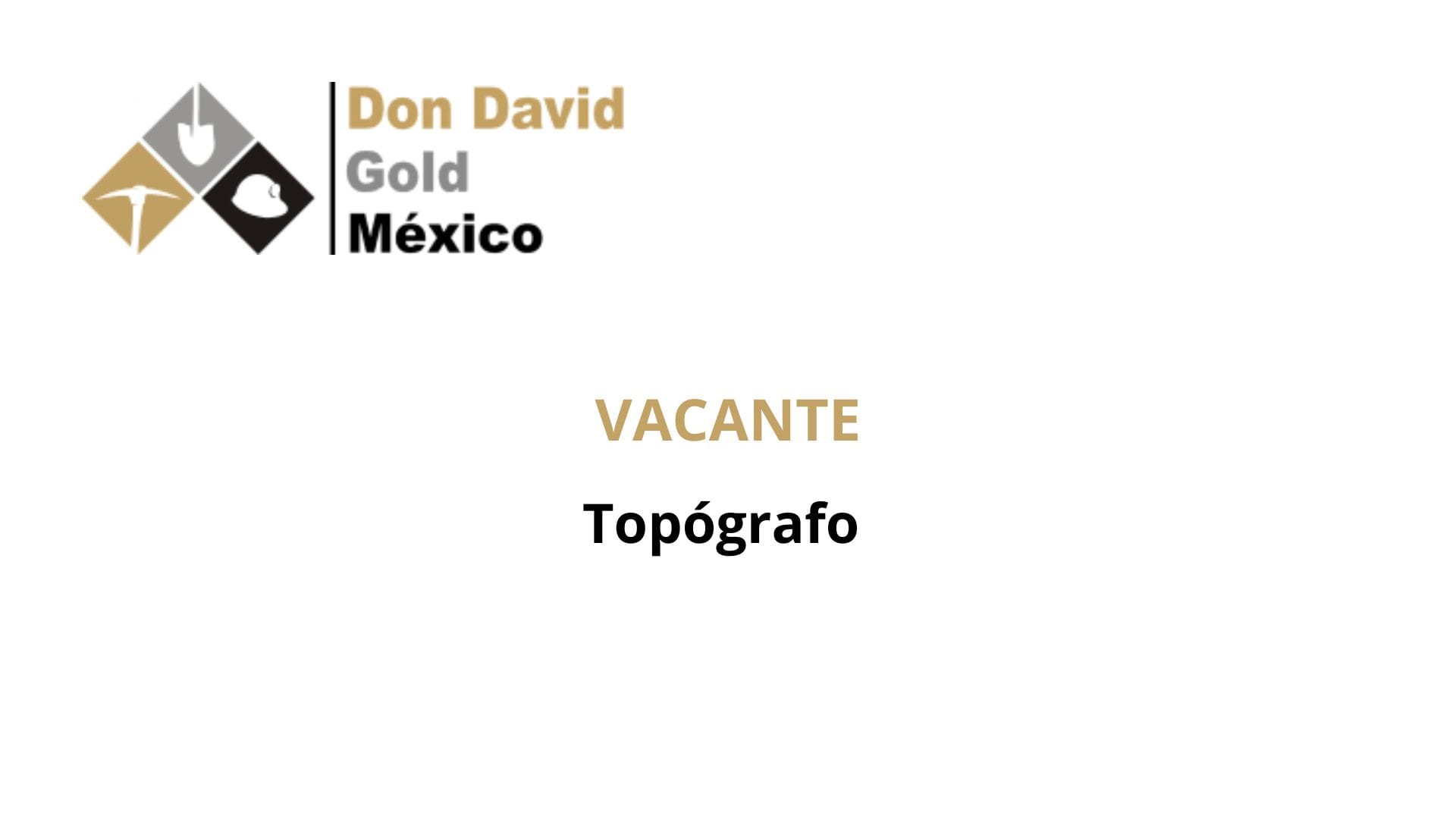 Oportunidad Laboral Don David Gold