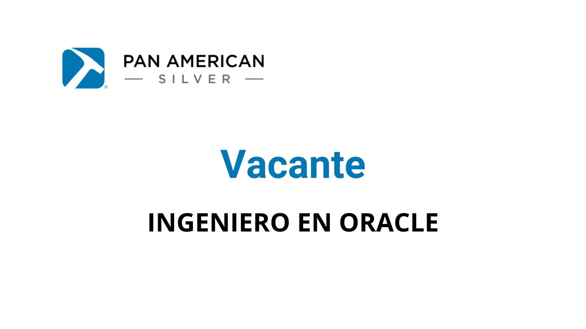 Oportunidad Laboral Pan American Silver