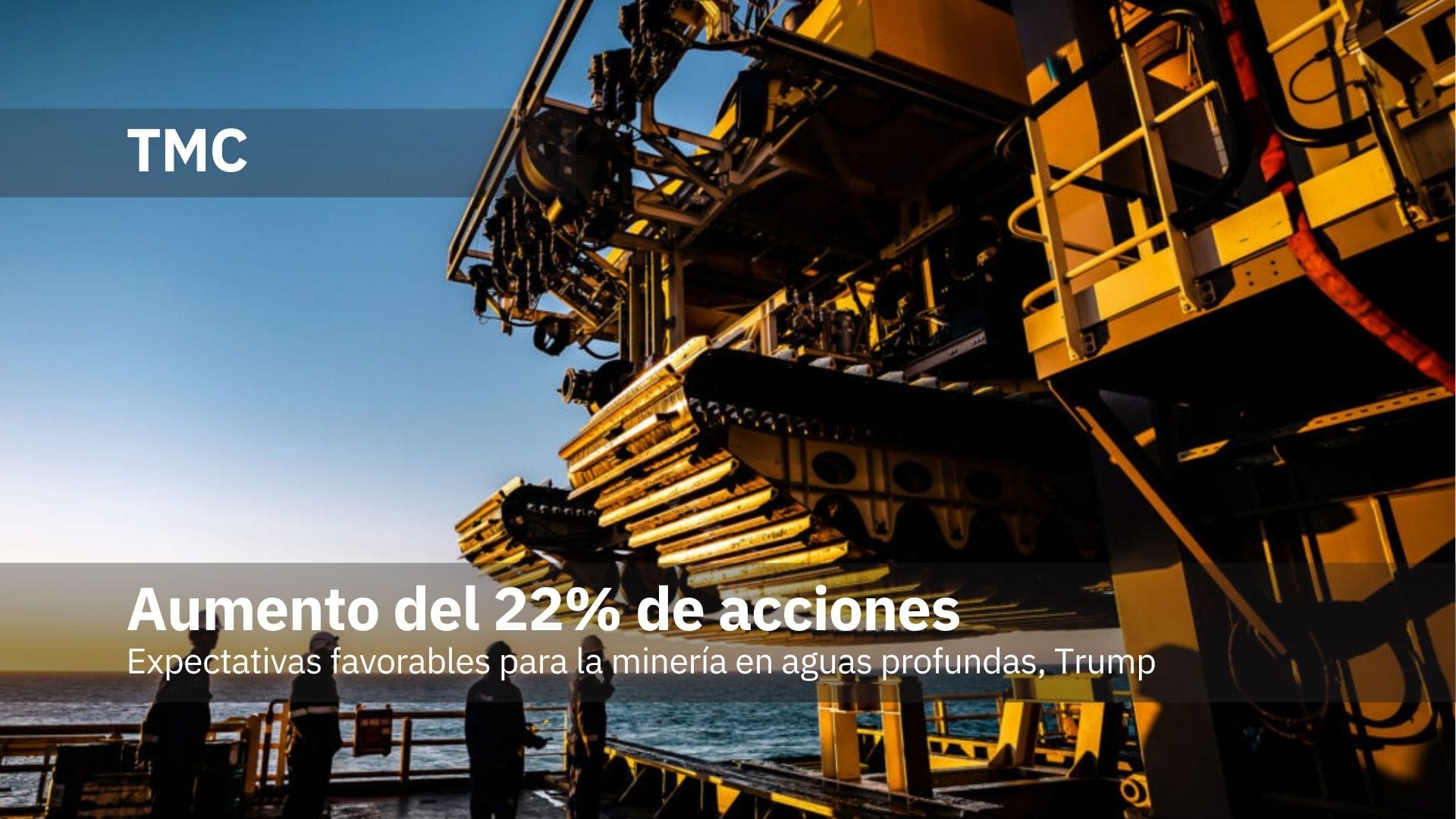 The Metals Company: Aumenta 22% el Valor de sus acciones en medio de expectativas favorables para la minería en aguas profundas