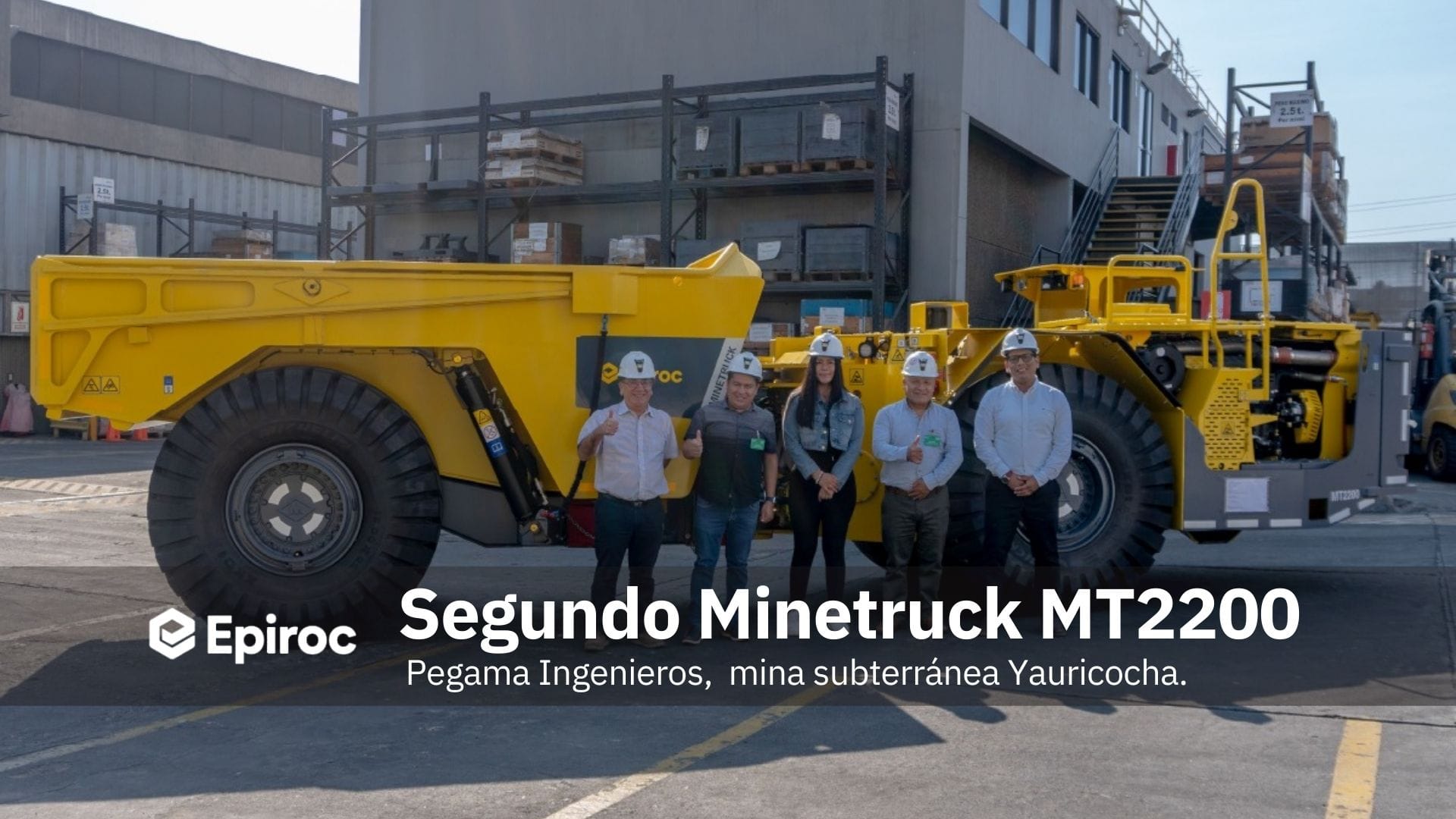 Epiroc entrega el segundo Minetruck MT2200 a Pegama Ingenieros