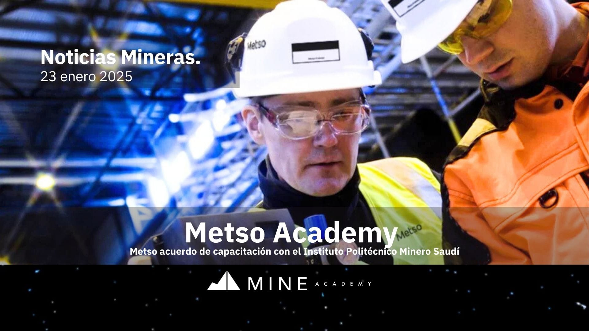 Noticias mineras 23 de enero, presentadas por Newmont Peñasquito, Más Que Oro.