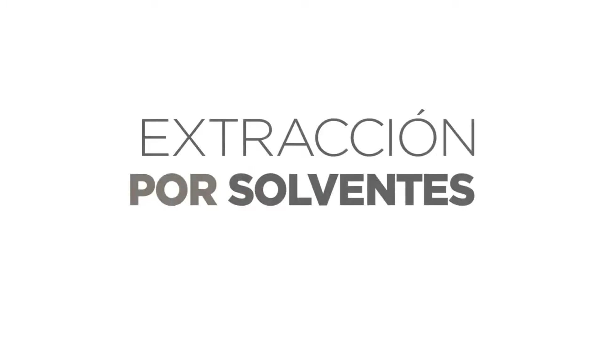 Extracción por Solventes.