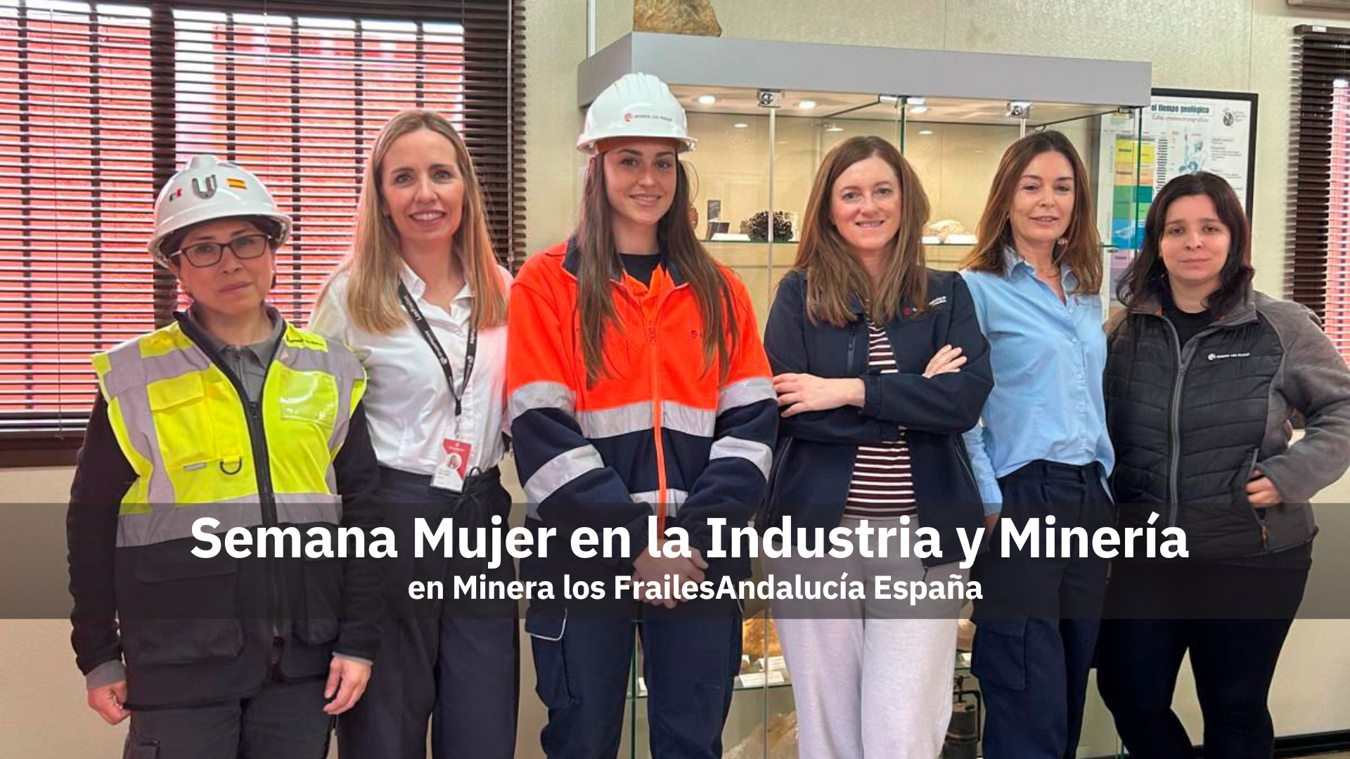 Semana Mujer en la Industria y Minería destaca la importancia de la inclusión en Andalucía España