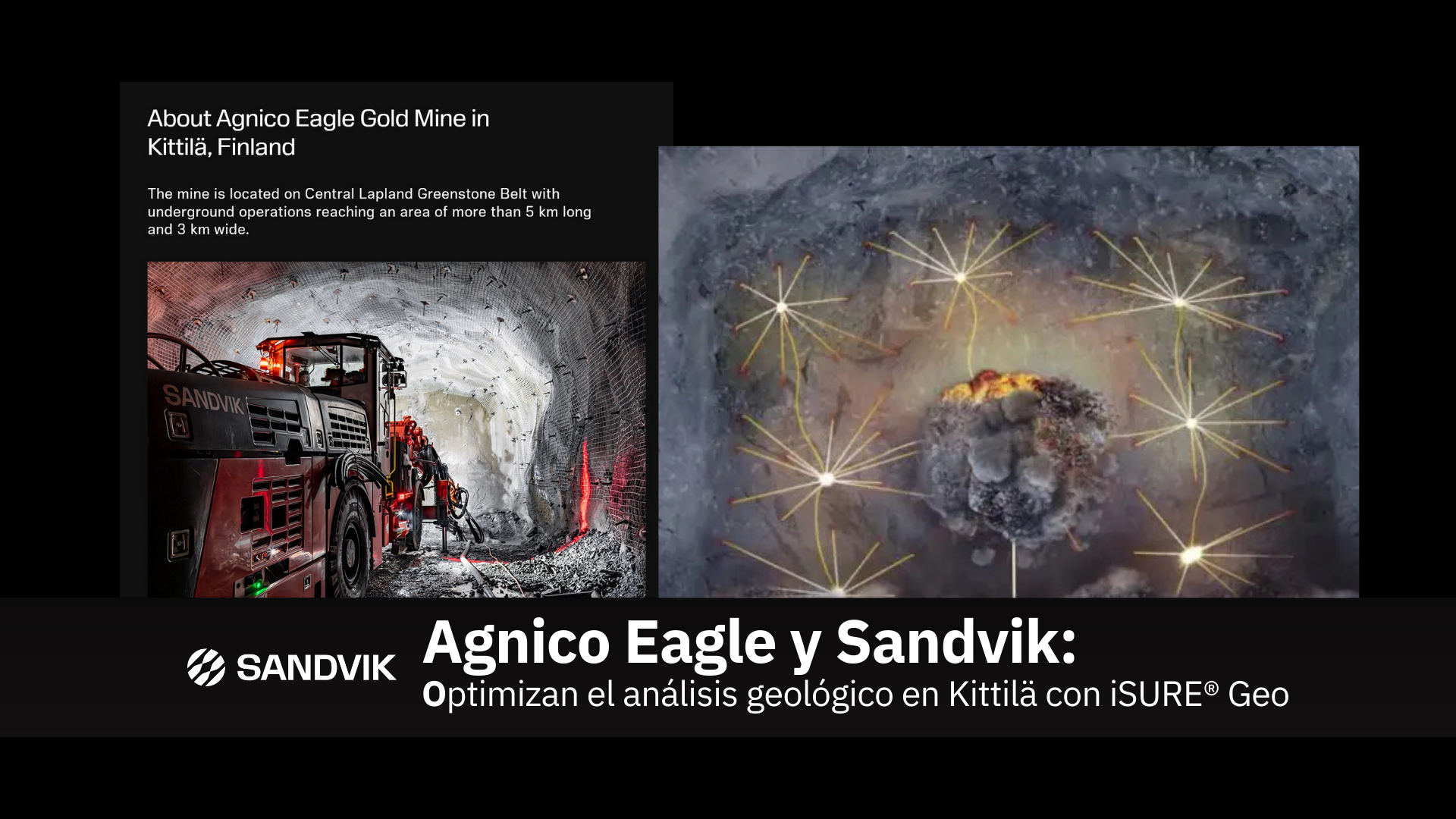 Agnico Eagle y Sandvik optimizan el análisis geológico en Kittilä con iSURE® Geo