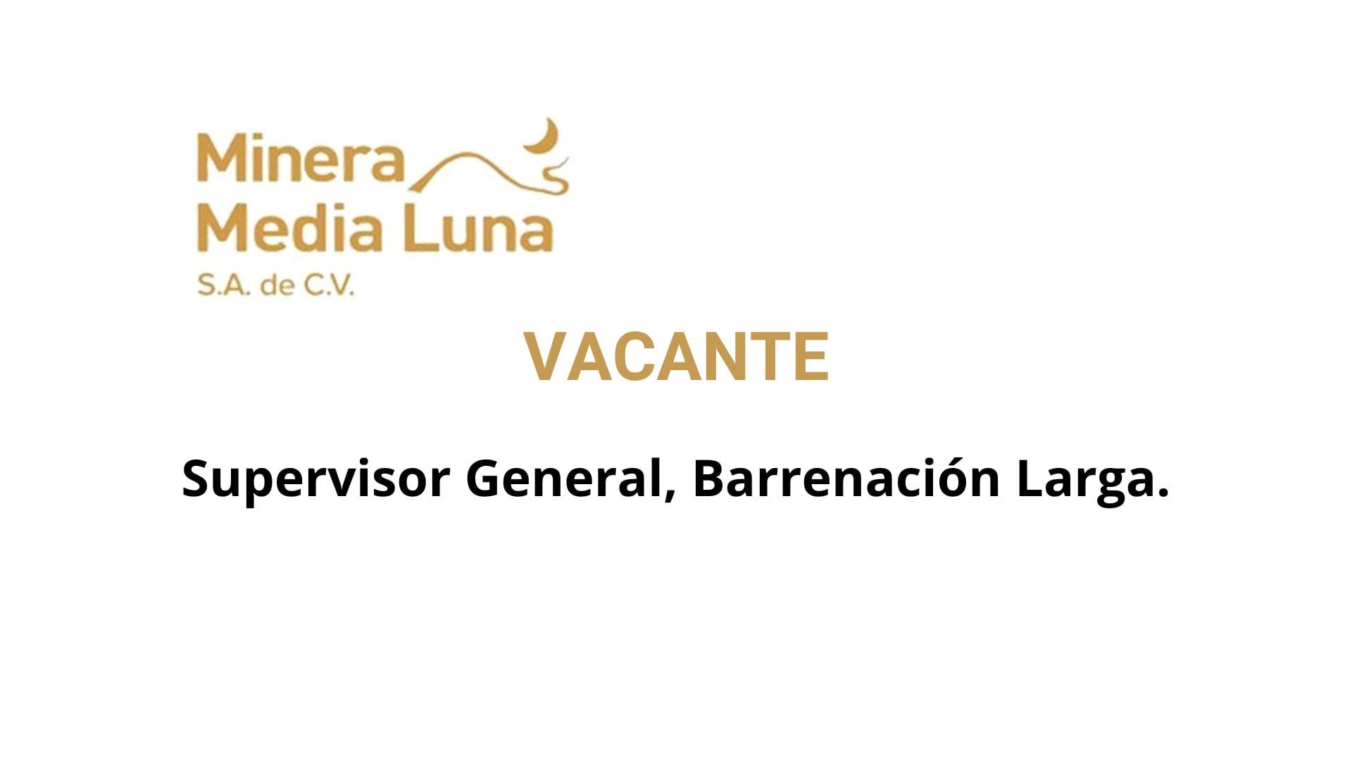 Oportunidad Laboral Minera Media Luna