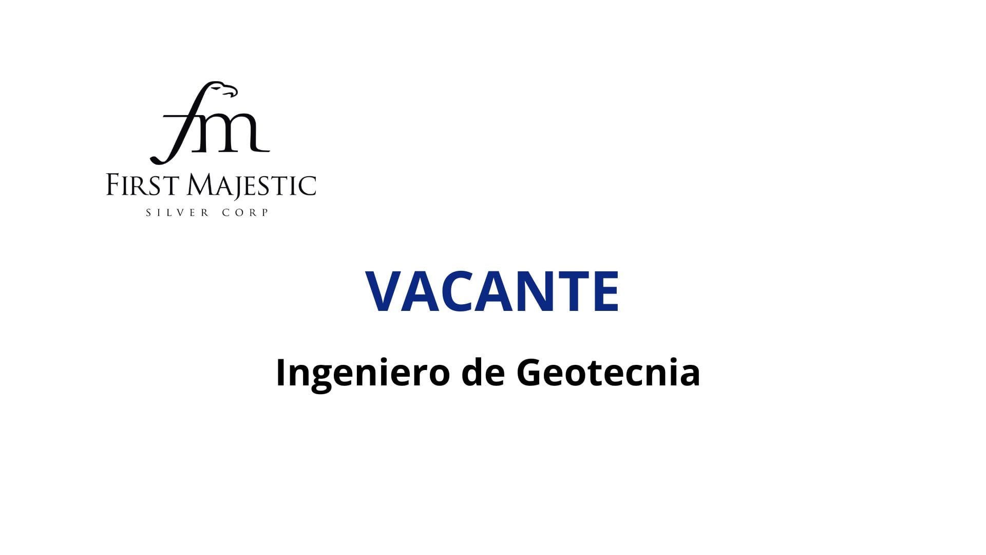 Oportunidad Laboral First Majestic