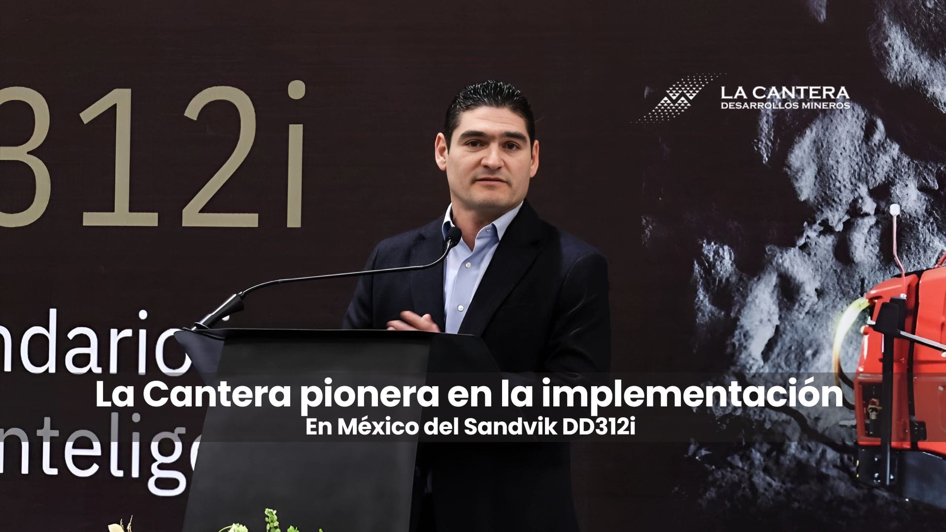 Presentan en Zacatecas el Sandvik DD312i, con La Cantera como pionero en su implementación