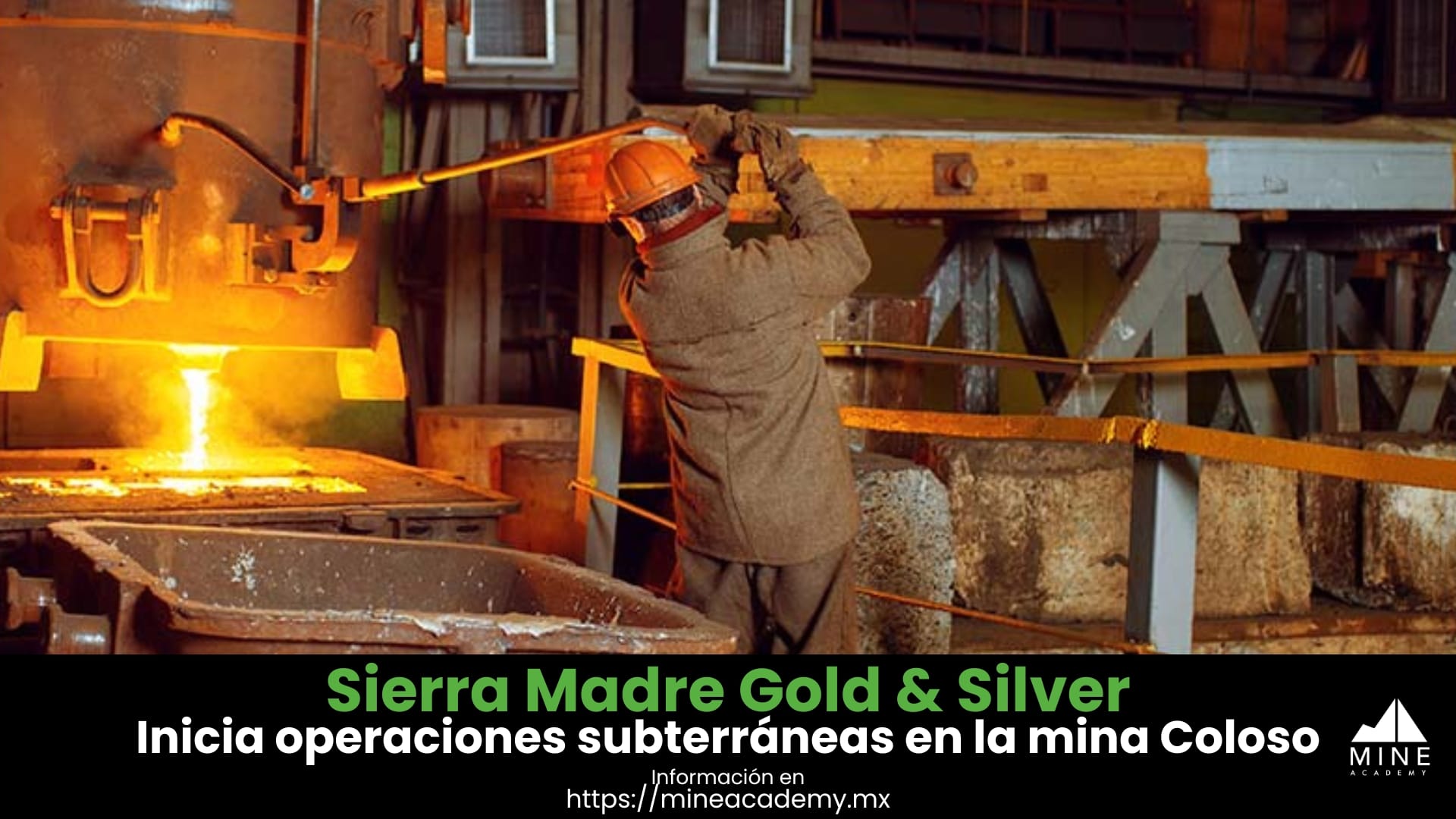 Sierra Madre inicia operaciones subterráneas en la mina Coloso, en el Estado de México